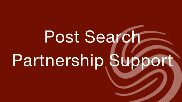 Post Search Partnership Support